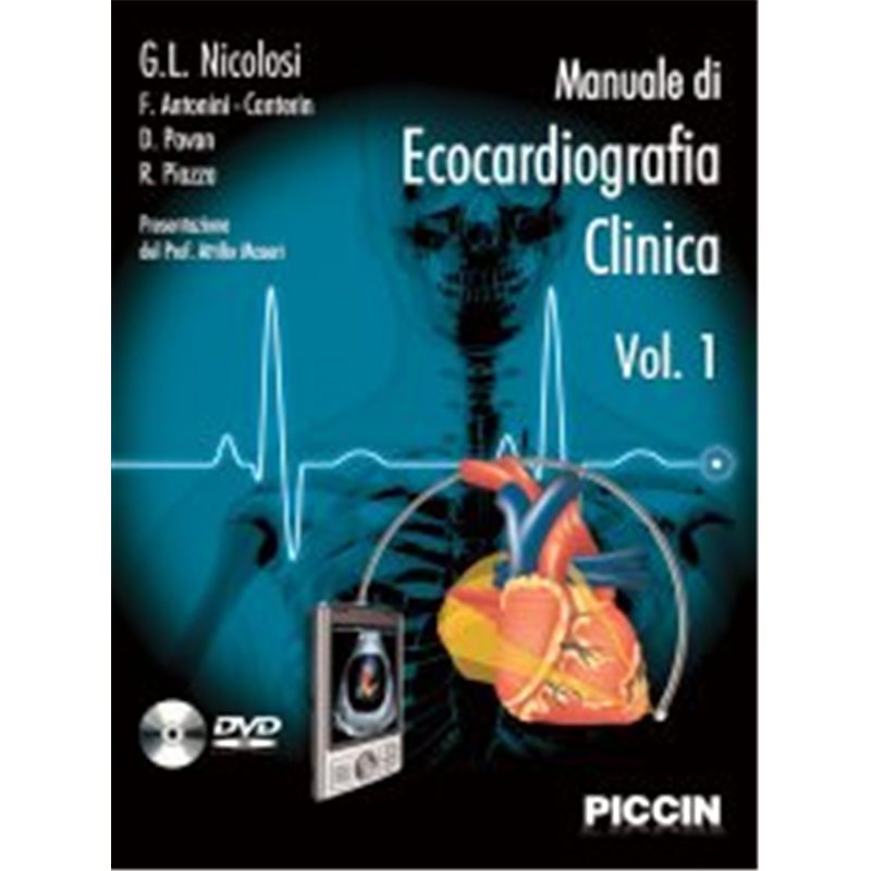 Manuale di Ecocardiografia Clinica Opera in tre volumi + DVD